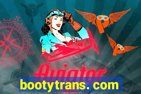 bootytrans. com